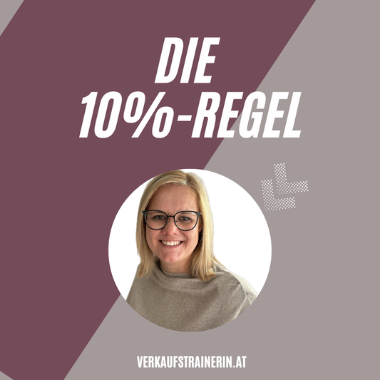 Die Kraft der 10% Regel